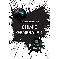 Chimie Générale 1: 1er année universitaire (French Edition)