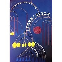 Free Style: A Direct Approach to Writing Free Style: A Direct Approach to Writing Paperback