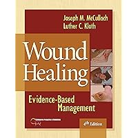 Wound Healing: Evidence-Based Management (Contemporary Perspectives in Rehabilitation) Wound Healing: Evidence-Based Management (Contemporary Perspectives in Rehabilitation) Hardcover Kindle