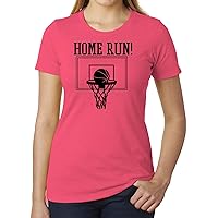 Home Run Basketball Woman's Funny Graphic Tees, Sports T -Shirt