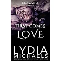 First Comes Love (New Castle Book 1) First Comes Love (New Castle Book 1) Kindle Audible Audiobook Paperback