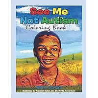 See Me Not Autism Coloring Book