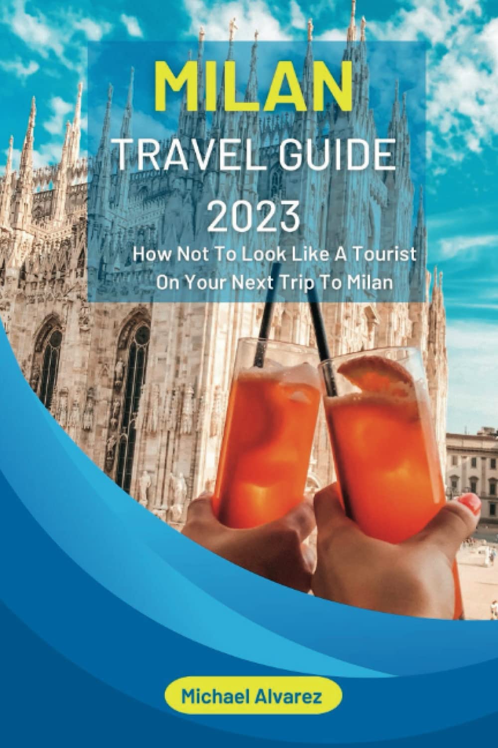 milan travel guide 2023