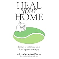 Heal Your Home Heal Your Home Kindle Paperback