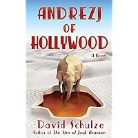 Andrezj of Hollywood (Modern Myth Trilogy)