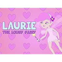 Laurie The Lousy Fairy - Season 1