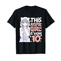 This Anime Girl Is Now 10 Year Old 10th Birthday Anime Gifts T-Shirt