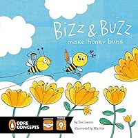 Bizz and Buzz Make Honey Buns (Penguin Core Concepts) Bizz and Buzz Make Honey Buns (Penguin Core Concepts) Paperback Kindle Hardcover