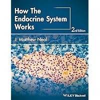 How the Endocrine System Works (The How it Works Series) How the Endocrine System Works (The How it Works Series) Paperback Kindle