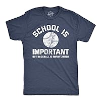 Mens School is Important But Baseball is Importanter Tshirt Funny Sports Tee