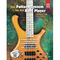 The Pattern System for the Bass Player: Sharpen Your Musical Mind through Fretboard Proficiency, Improvisation and Mental Practice The Pattern System for the Bass Player: Sharpen Your Musical Mind through Fretboard Proficiency, Improvisation and Mental Practice Paperback Spiral-bound