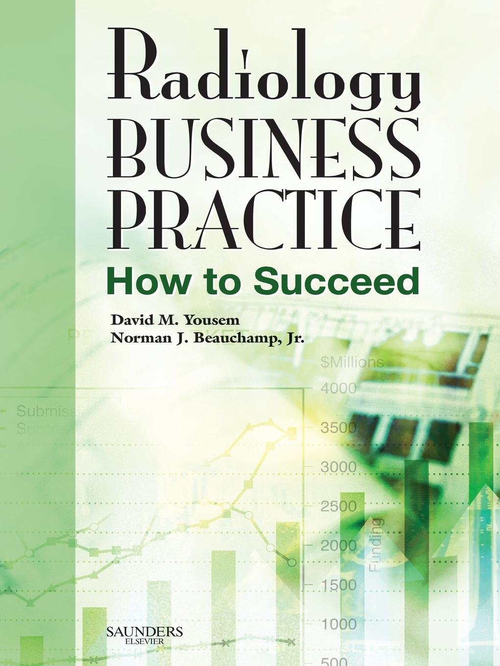 Radiology Business Practice: How to Succeed
