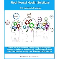 Real Mental Health Solutions – The genetic advantage