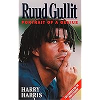 Ruud Gullit: Portrait of a Genius (Text Only) Ruud Gullit: Portrait of a Genius (Text Only) Kindle Hardcover Paperback