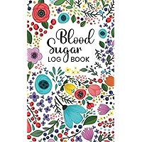 Blood Sugar Log Book: 52 Weeks Diabetic Glucose Tracker Pocket Size