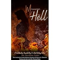 My Walk Past Hell My Walk Past Hell Kindle Paperback