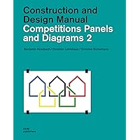 Competitions Panels and Diagrams 2: Construction and Design Manual