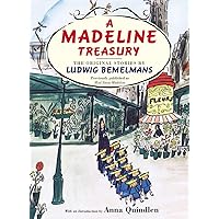 A Madeline Treasury: The Original Stories by Ludwig Bemelmans A Madeline Treasury: The Original Stories by Ludwig Bemelmans Hardcover