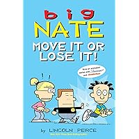 Big Nate: Move It or Lose It! (Volume 29) Big Nate: Move It or Lose It! (Volume 29) Paperback Kindle