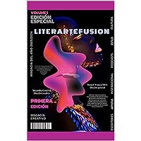 LITERARTEFUSION: ARTES, LETRAS Y CULTURA (Spanish Edition)