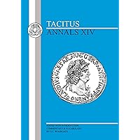 Tacitus: Annals XIV (Latin Texts) Tacitus: Annals XIV (Latin Texts) Paperback