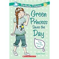 Green Princess Saves the Day (Perfectly Princess #3) (3) Green Princess Saves the Day (Perfectly Princess #3) (3) Paperback Hardcover