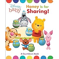 Disney Baby Pooh: Honey Is for Sharing!: A Counting Book Disney Baby Pooh: Honey Is for Sharing!: A Counting Book Board book