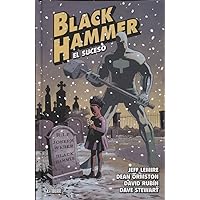 Black Hammer 2. El suceso Black Hammer 2. El suceso Hardcover
