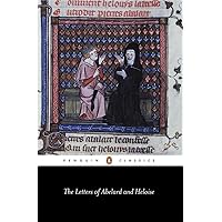 The Letters of Abelard and Heloise (Penguin Classics) The Letters of Abelard and Heloise (Penguin Classics) Paperback Kindle Audible Audiobook Hardcover Mass Market Paperback