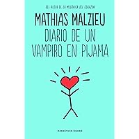 Diario de un vampiro en pijama (Spanish Edition) Diario de un vampiro en pijama (Spanish Edition) Kindle Paperback