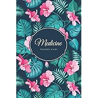 Medicine Tracker Diary: Daily Medication Administration Diary Record Sheet Log Book | Undated Medication Pill Checklist Chart Organizer Tracker ... Book Notebook – Black Forest Flowers Design