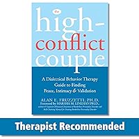 The High-Conflict Couple: A Dialectical Behavior Therapy Guide to Finding Peace, Intimacy, and Validation The High-Conflict Couple: A Dialectical Behavior Therapy Guide to Finding Peace, Intimacy, and Validation Paperback Kindle Audible Audiobook Spiral-bound