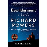 Bewilderment: A Novel Bewilderment: A Novel Kindle Audible Audiobook Hardcover Paperback