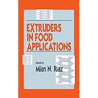 Extruders in Food Applications Extruders in Food Applications Kindle Hardcover