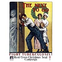 1910-1920 Fight tuberculosis! Red Cross X-mas Seals Poster Art Print 8.5