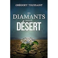 Des Diamants dans le Désert (French Edition) Des Diamants dans le Désert (French Edition) Paperback Kindle