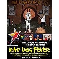 Rap Dog Fever