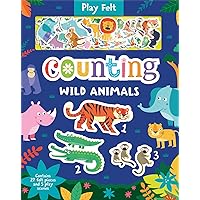 Counting Wild Animals (Play Felt Educational) Counting Wild Animals (Play Felt Educational) Board book