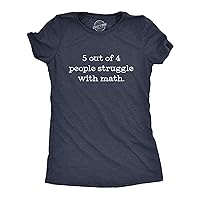 Womens 5 Out of 4 People Struggle with Math Tshirt Funny Nerdy School Tee