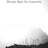 Simple Bgm for Insomnia Simple Bgm for Insomnia MP3 Music
