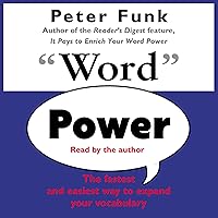 Word Power: The Fastest and Easiest Way to Expand Your Vocabulary Word Power: The Fastest and Easiest Way to Expand Your Vocabulary Audible Audiobook Paperback Mass Market Paperback Audio, Cassette