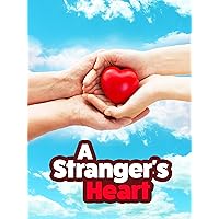 A Strangers Heart