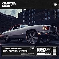 Sex, Money, Drugs (Extended Mix) [Explicit]