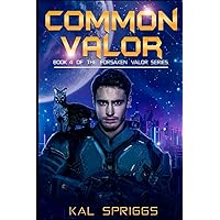 Common Valor (Forsaken Valor Series)