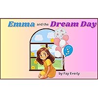 Emma and the Dream Day
