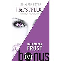 Halloween Frost (Mythos Academy 0): Das Halloween-Special aus der Welt der 
