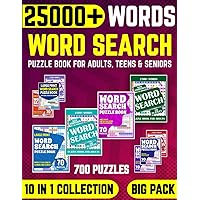 Big Word Search Book For Adults - 700 Puzzles: 25000+ Words 10 in 1 Set Word Search Puzzle Book for Adults, Teens and Seniors (Wordfind Puzzles for Adults and Seniors)