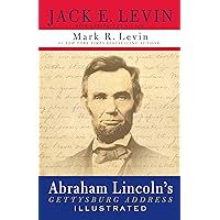 Abraham Lincoln's Gettysburg Address Illustrated Abraham Lincoln's Gettysburg Address Illustrated Hardcover Kindle Paperback