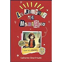 Le journal de Marilou Le journal de Marilou Kindle Hardcover