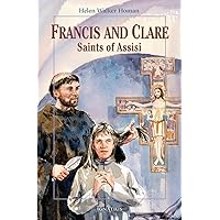Francis and Clare, Saints of Assisi (Vision Books) Francis and Clare, Saints of Assisi (Vision Books) Paperback